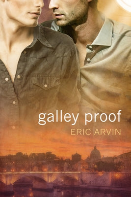 Galley Proof by Arvin, Eric