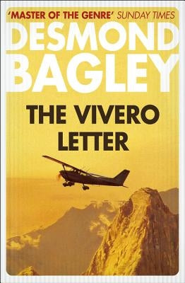 The Vivero Letter by Bagley, Desmond