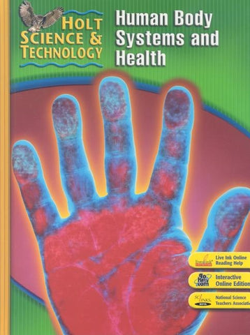 Student Edition 2007: (D) Human Body Systems and Health by Hrw