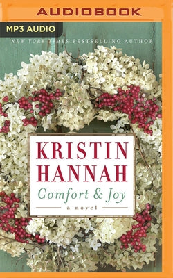 Comfort & Joy: A Fable by Hannah, Kristin