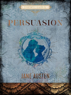 Persuasion by Austen, Jane