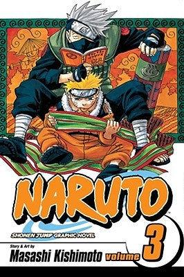 Naruto, Vol. 3: Volume 3 by Kishimoto, Masashi