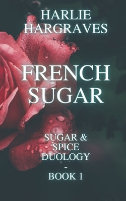 French Sugar by Hargraves, Harlie