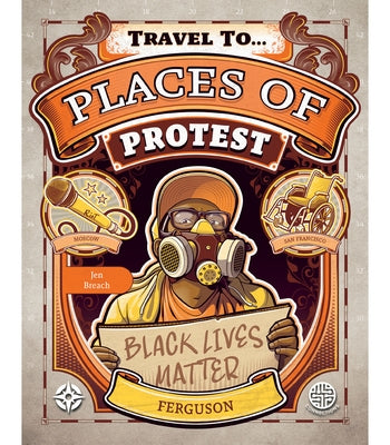 Places of Protest by Breach, Jen