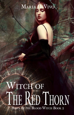 Witch of the Red Thorn by Devivo, Maria