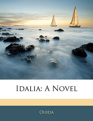 Idalia by Ouida