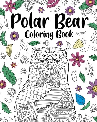 Polar Bear Coloring Book by Paperland