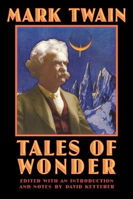 Tales of Wonder by Twain, Mark