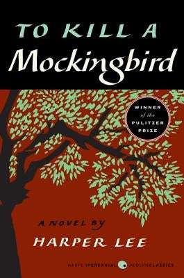 To Kill a Mockingbird by Lee, Harper