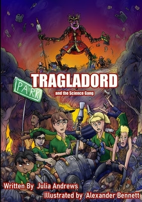 Tragladord by Andrews, Julia M.