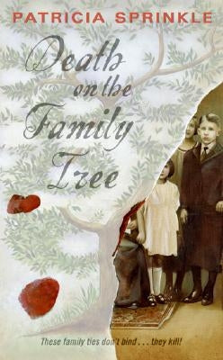 Death on the Family Tree: A Family Tree Mystery by Sprinkle, Patricia