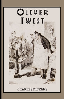 Oliver Twist by Dickens, Charles