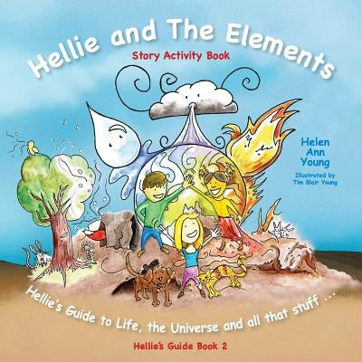 Hellie and the Elements by Young, Helen Ann