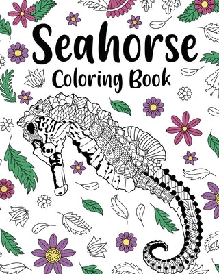 Seahorse Coloring Book, Coloring Books for Adults by Paperland