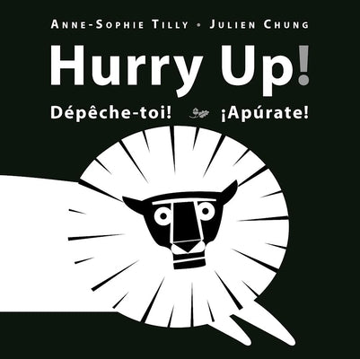 Hurry Up! by Tilly, Anne-Sophie