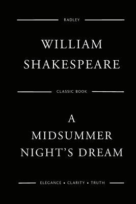 A Midsummer Night's Dream by Shakespeare, William