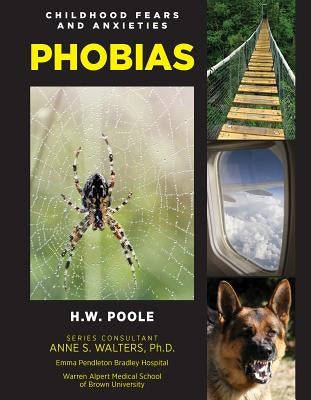 Phobias by Poole, Hilary W.