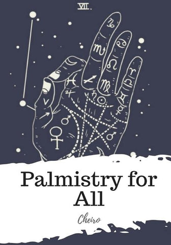 Palmistry for All by Cheiro