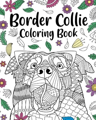 Border Collie Coloring Book by Paperland