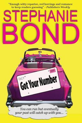 Got Your Number by Bond, Stephanie