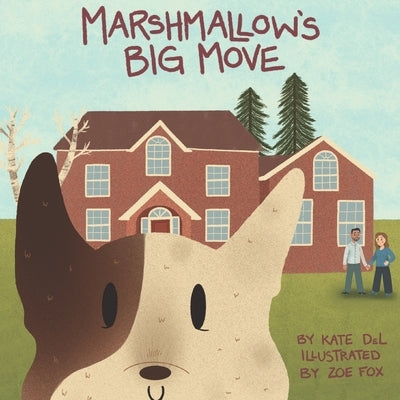 Marshmallow's Big Move by del, Kate