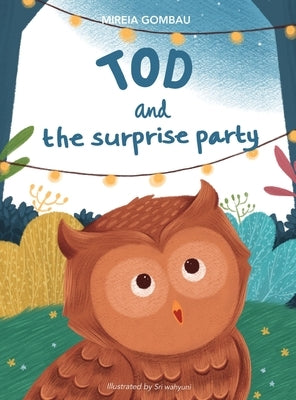 Tod and the surprise party by Gombau, Mireia