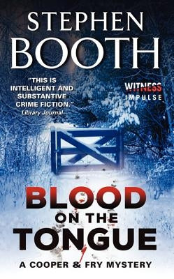 Blood on the Tongue by Booth, Stephen