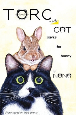 TORC the CAT saves the bunny by Nona