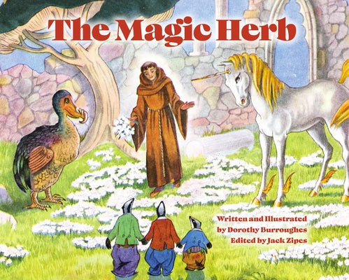 The Magic Herb by Zipes, Jack