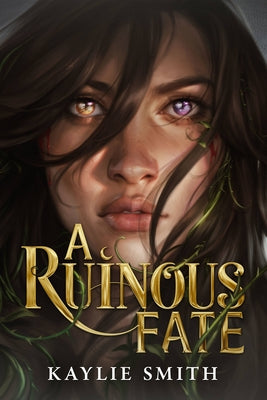 A Ruinous Fate (Heartless Fates, Book 1) by Smith, Kaylie