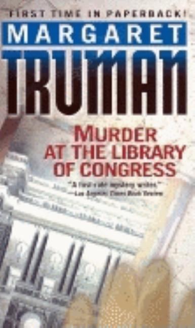 Murder at the Library of Congress by Truman, Margaret