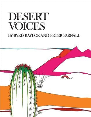 Desert Voices by Baylor, Byrd