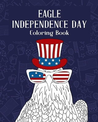 Eagle Independence Day Coloring Book by Paperland