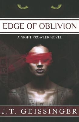 Edge of Oblivion by Geissinger, J. T.