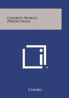 Cheiro's World Predictions by Cheiro