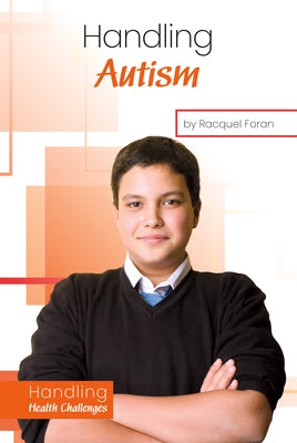 Handling Autism by Foran, Racquel