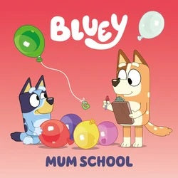 Mum School