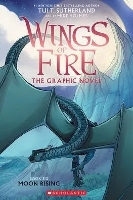 Moon Rising: A Graphic Novel (Wings of Fire Graphic Novel #6)